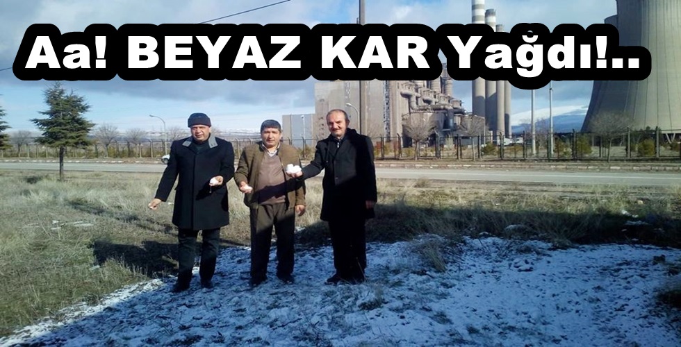 Aa BEYAZ KAR 1oş