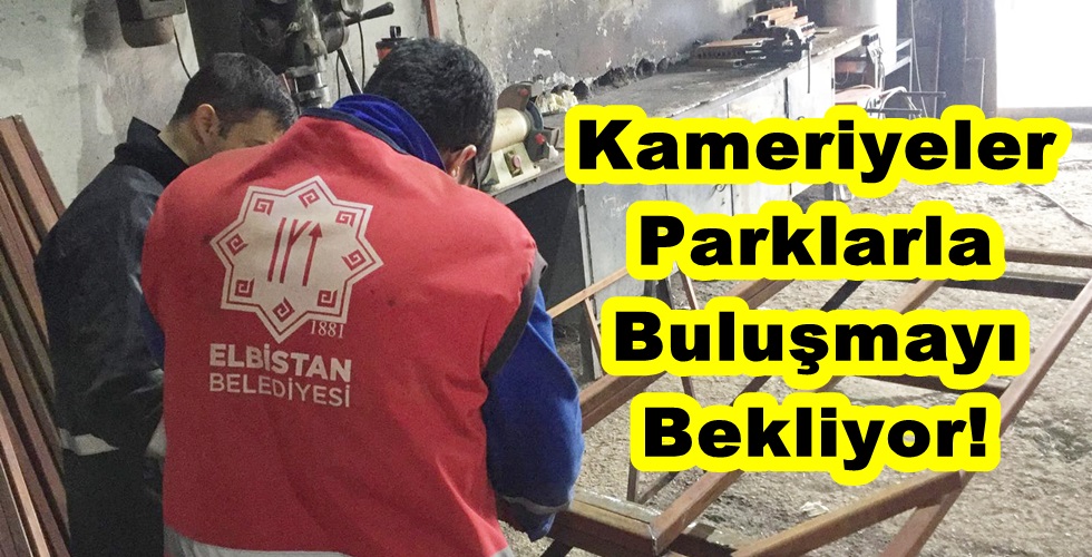 Kameriyeler Parklarla Buluşmayı Bekliyor!