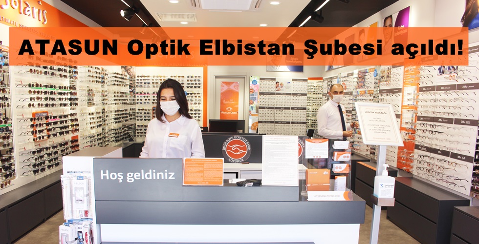 ATASUN Optik Elbistan Şubesi açıldı!