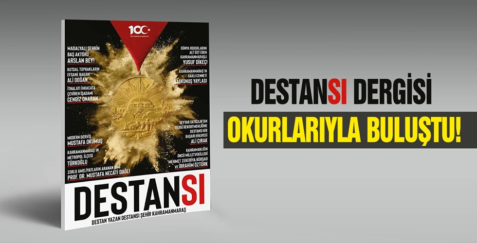 DESTANSI DERGİSİ OKURLARIYLA BULUŞTU!