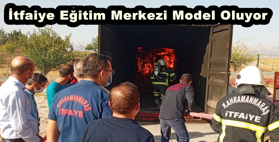 İtfaiye Eğitim Merkezi Model Oluyor!
