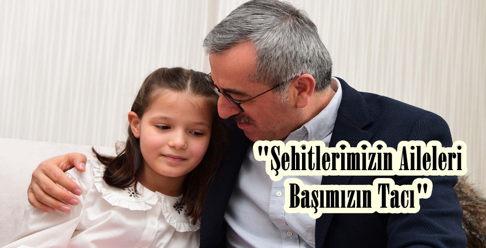 Şehitlerimizin Aileleri Başımızın Tacı (8)yı