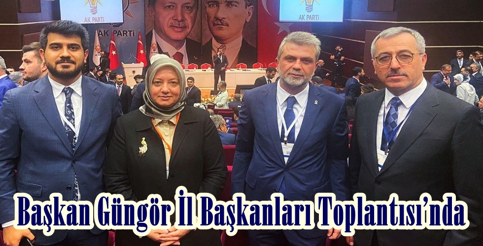 Genişletilmiş İl Başkanları Toplantısıy