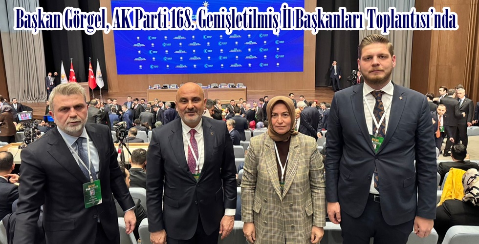 Genişletilmiş İl Başkanları Toplantısı (1)bgf