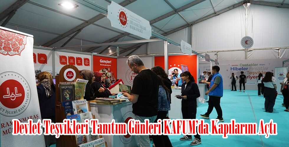 Devlet Teşvikleri Tanıtım Günleri KAFUM’da Kapılarını Açtı.