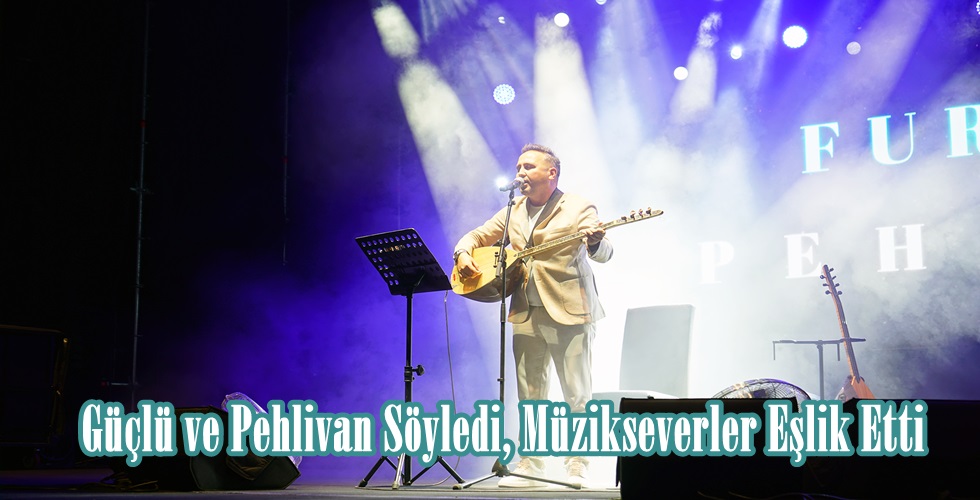 Güçlü ve Pehlivan Konser (2)UI